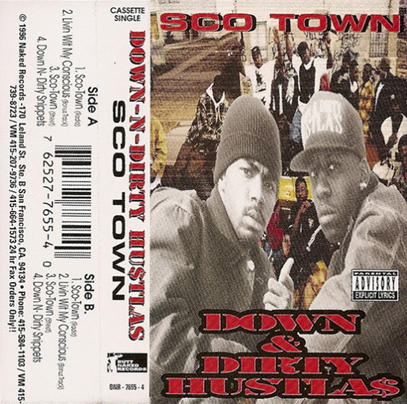 Down-N-Dirty Hustlas (Butt Naked Records) in San Francisco | Rap